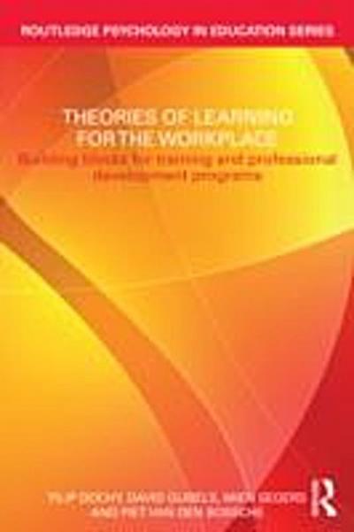 Theories of Learning for the Workplace