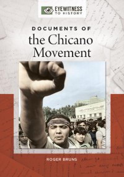 Documents of the Chicano Movement