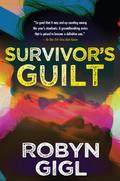 Survivor’s Guilt