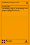 Die Übertragung von Wirtschaftsgütern bei Personengesellschaften