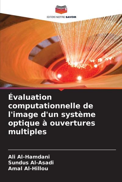 Évaluation computationnelle de l’image d’un système optique à ouvertures multiples