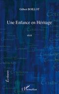 Une enfance en heritage