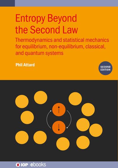 Entropy Beyond the Second Law (Second Edition)