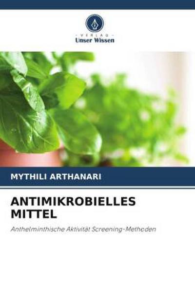 ANTIMIKROBIELLES MITTEL