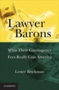 Lawyer Barons - Lester Brickman
