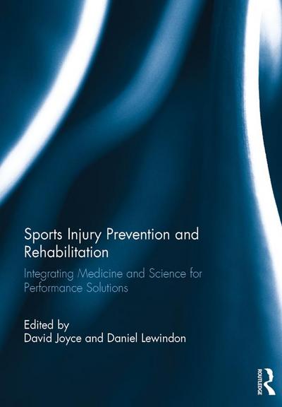 Sports Injury Prevention and Rehabilitation