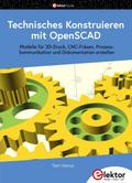 Technisches Konstruieren mit OpenSCAD