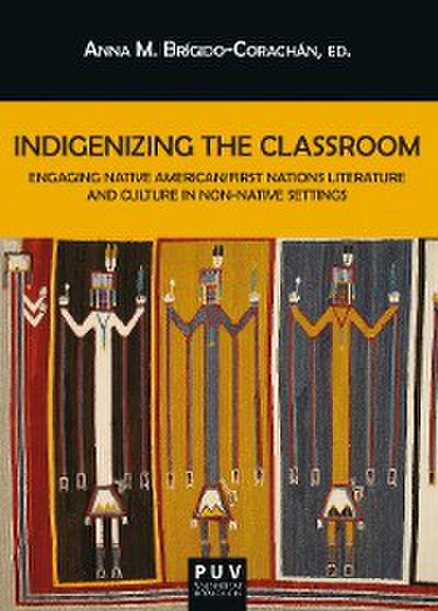 Indigenizing the Classroom