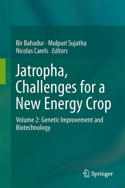 Jatropha, Challenges for a New Energy Crop