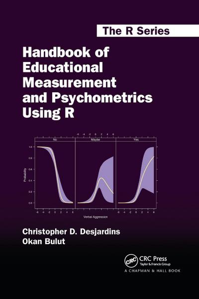 Handbook of Educational Measurement and Psychometrics Using R