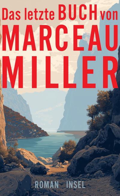 Das letzte Buch von Marceau Miller (eBook, EPUB) - Marceau Miller