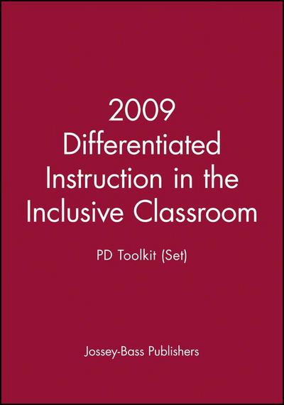 2009 Differentiated Instruction in the Inclusive Classroom: Pd Toolkit (Set)