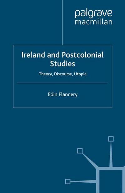 Ireland and Postcolonial Studies
