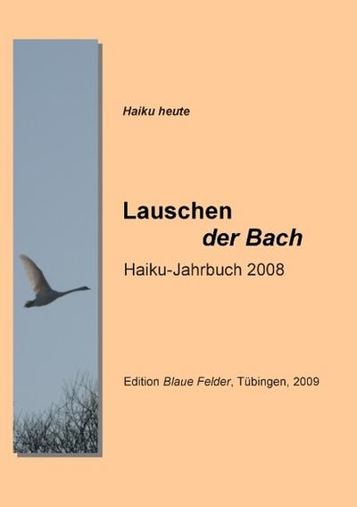 Lauschen der Bach