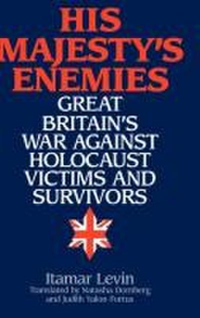 His Majesty’s Enemies