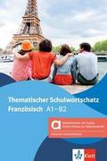 Thematischer Schulwortschatz Französisch - Hybride Ausgabe allango