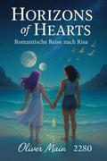 Horizons of Heart - Eine romantische Reise nach Risa