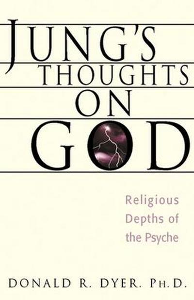 Jung’s Thoughts on God
