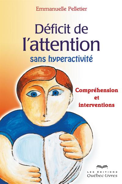 Déficit de l’attention sans hyperactivité