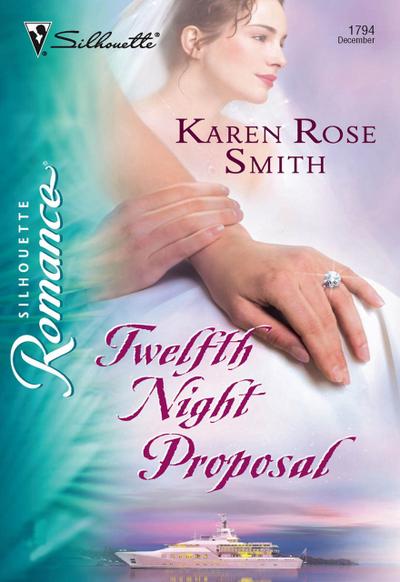 Twelfth Night Proposal (Mills & Boon Silhouette)