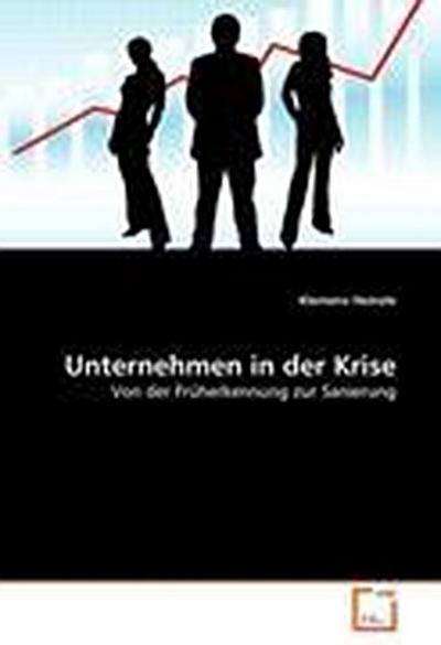 Unternehmen in der Krise