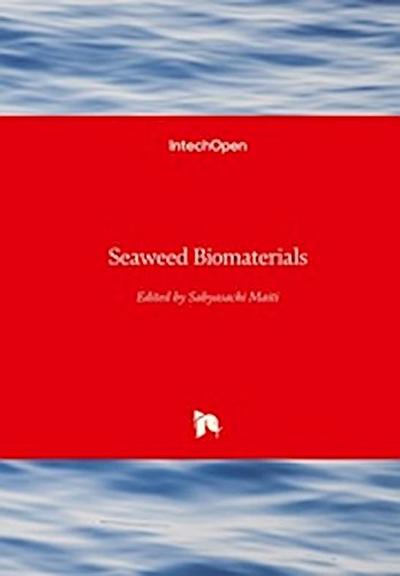 Seaweed Biomaterials