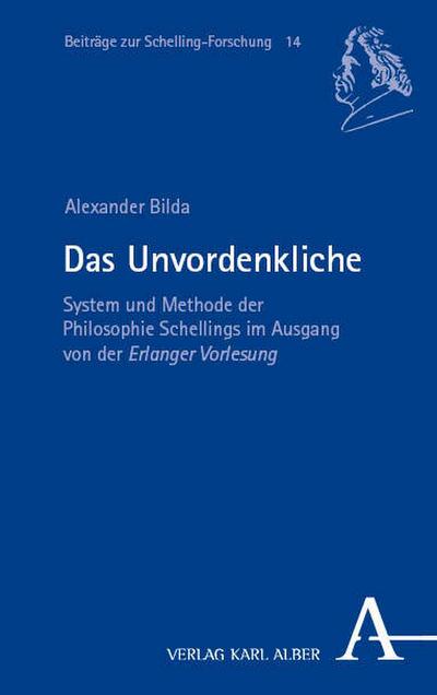 Das Unvordenkliche in der Erlanger Vorlesung von 1821