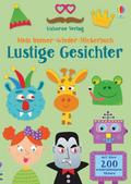 Mein Immer-wieder-Stickerbuch: Lustige Gesichter