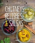Chutneys, Relishes & Salsas