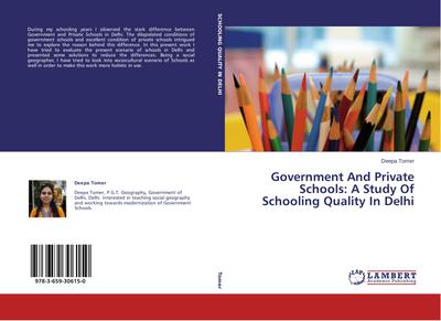 Government And Private Schools: A Study Of Schooling Quality In Delhi