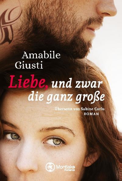 Liebe, und zwar die ganz große