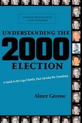 Understanding the 2000 Election