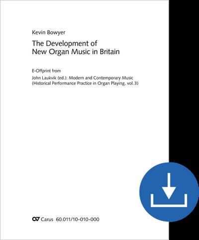 The Development of New Organ Music in Britain