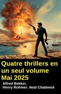 Quatre thrillers en un seul volume Mai 2025
