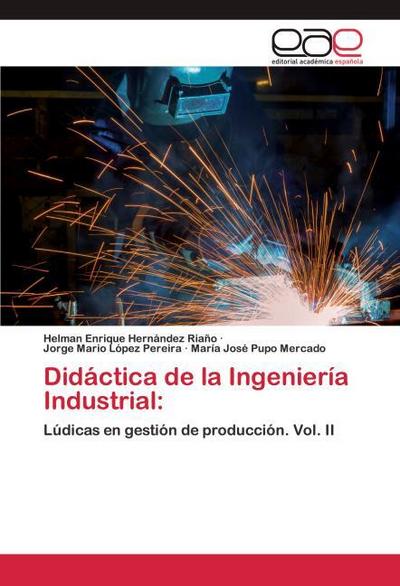 Didáctica de la Ingeniería Industrial: