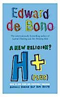 H+ (Plus) A New Religion?