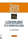La contemplazione in un mondo che cambia