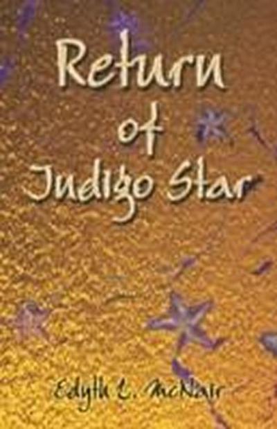 McNair, E: Return of Indigo Star