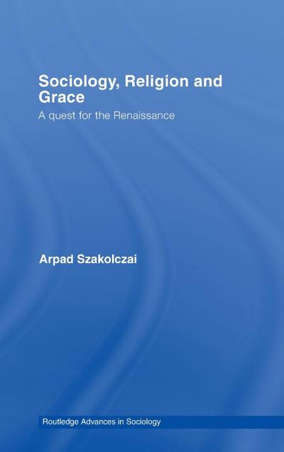 Sociology, Religion and Grace