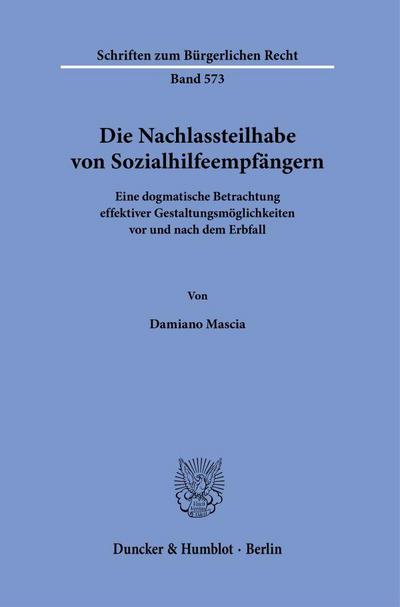 Die Nachlassteilhabe von Sozialhilfeempfängern.