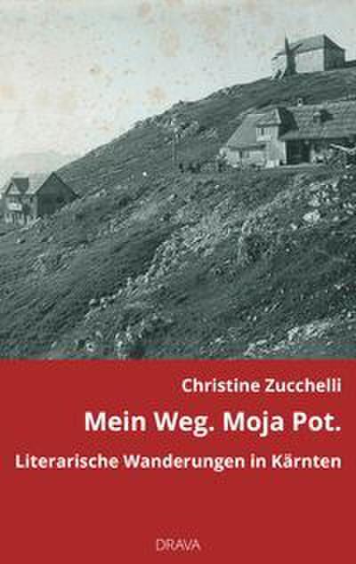 Mein Weg. Moja Pot.