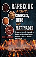 Barbecue Right Rubs Sauces And Marinades