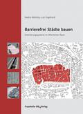 Barrierefrei Städte bauen