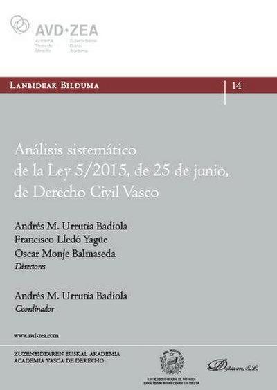 Análisis sistemático de la Ley 5-2015, de 25 de junio, de derecho civil vasco