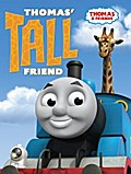 Thomas’ Tall Friend (Thomas & Friends)