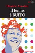 Il tennis è buffo