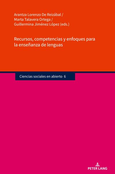 Recursos, competencias y enfoques para la enseñanza de lenguas