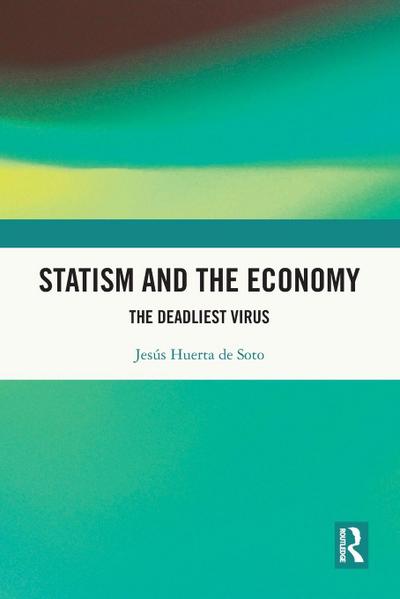 Statism and the Economy
