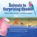 Animals in Surprising Shades