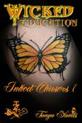 Wicked Education Inked Chasers 1 (Inked Chasers Trilogy (Chasers spinoff), #1)